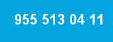 955 513 04 11